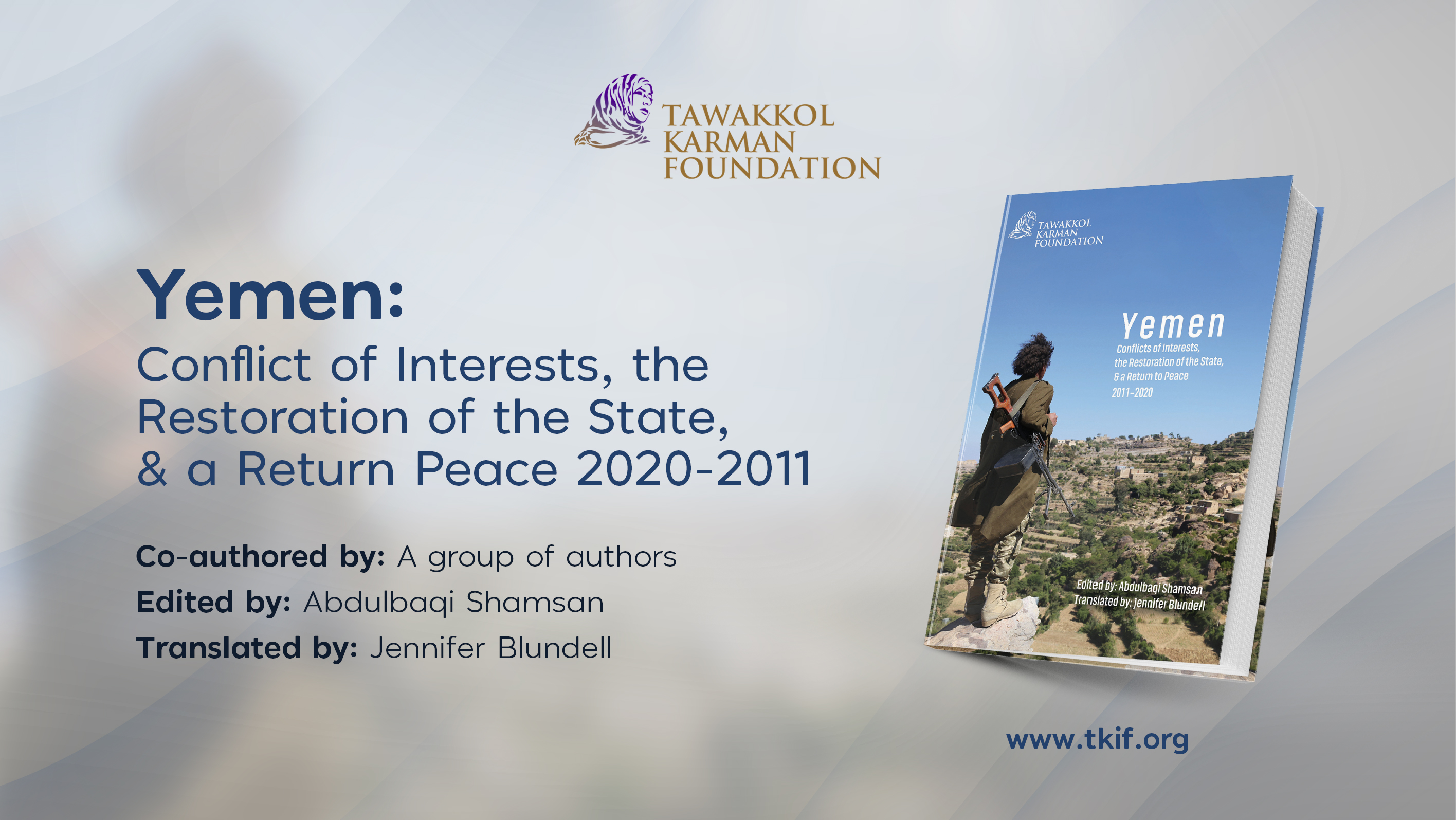Yemen: Conflict of Interests, the Restoration of the State, & a Return Peace